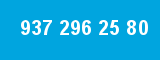 937 296 25 80 937 296 25 80